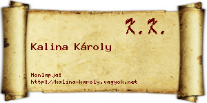Kalina Károly névjegykártya