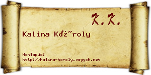 Kalina Károly névjegykártya